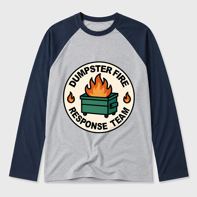 Dumpster Fire Response Team Geek Retro Raglan Long-Sleeve Tee