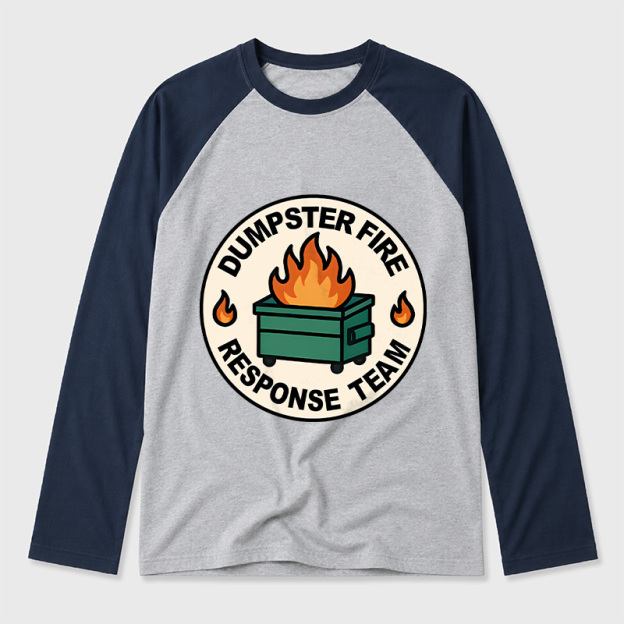 Dumpster Fire Response Team Geek Retro Raglan Long-Sleeve Tee