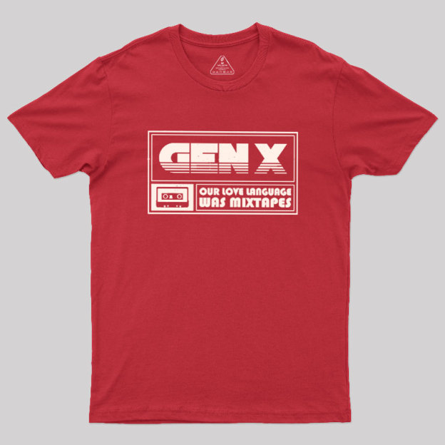 Gen X Cassette Lover Geek T-Shirt
