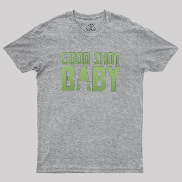 Good Shot Baby Geek T-Shirt