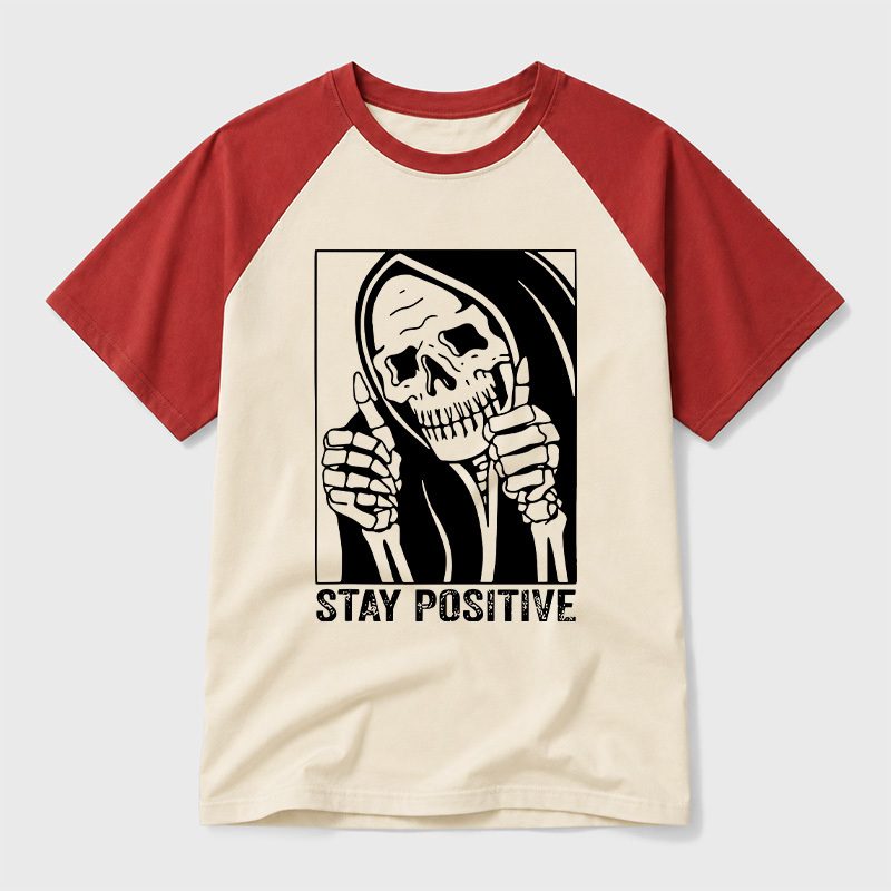 Skull Stay Positive Skeleton Geek Retro Raglan T-Shirt