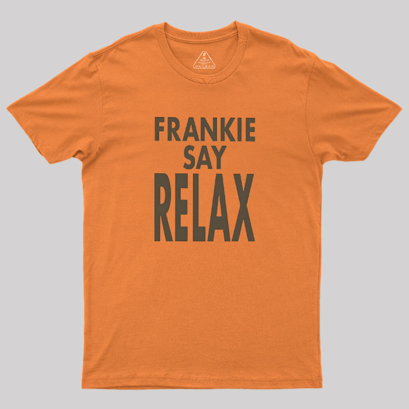 Frankie Say Relax Geek T-Shirt