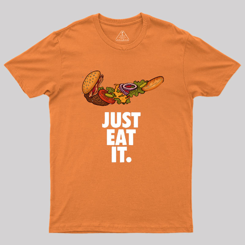 Just Eat It Geek T-Shirt