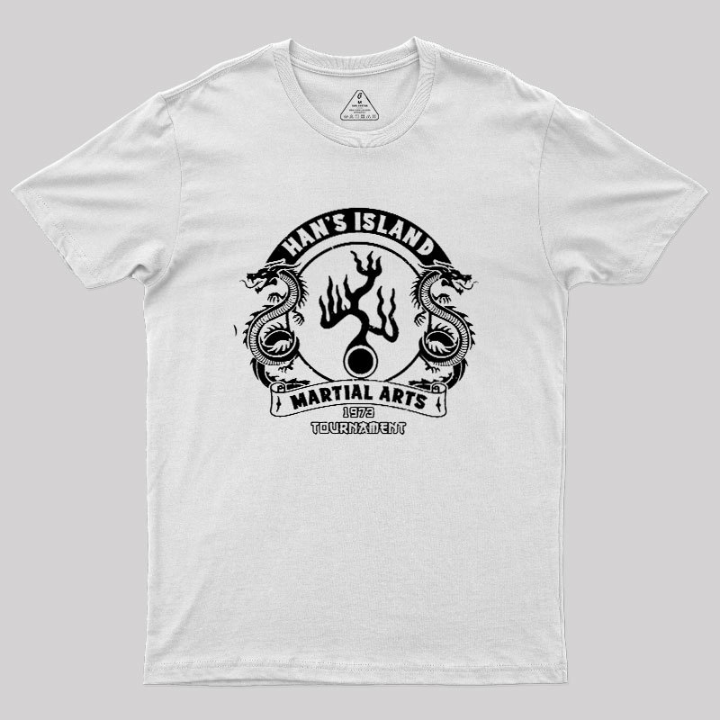 Han's Island Martial arts tournament Geek T-Shirt