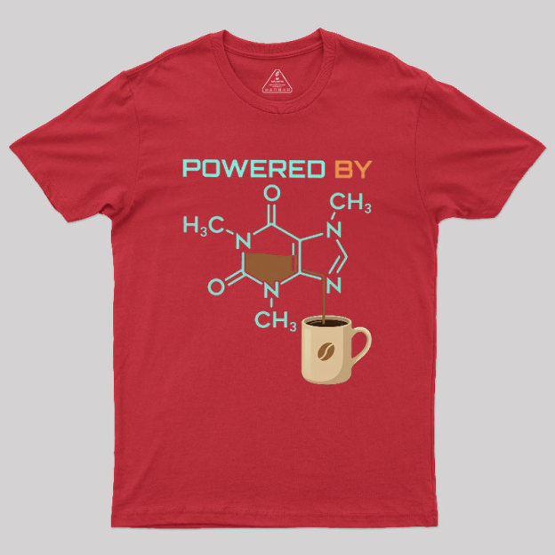 Powered By Caffeine Funny Geek T-Shirt