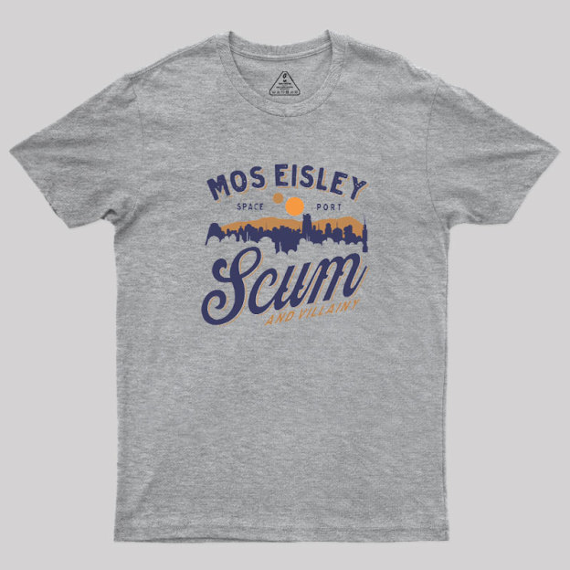 Mos Eisley Scum Geek T-Shirt