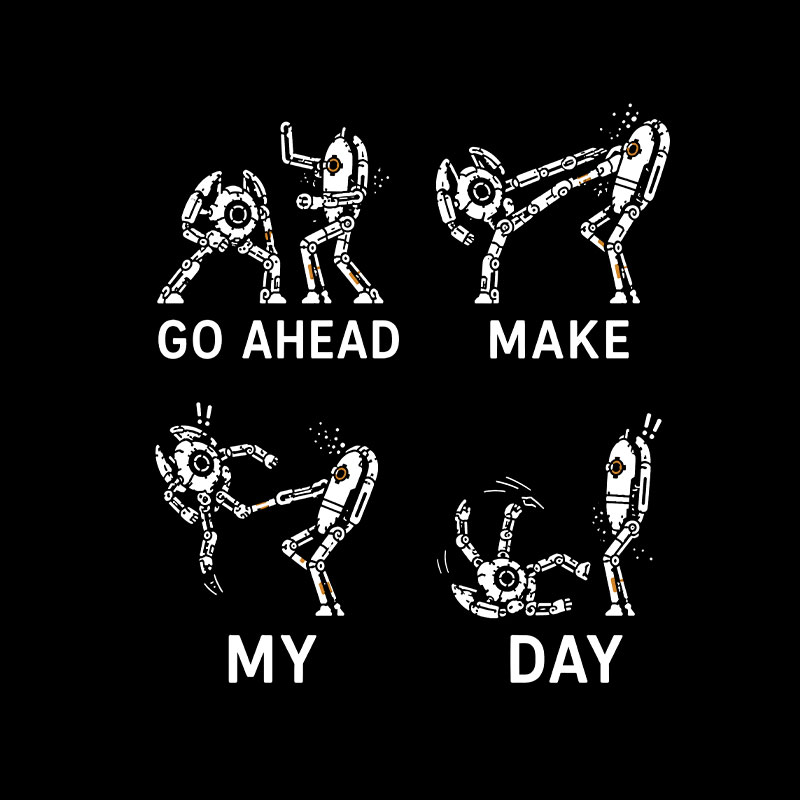 Go Ahead Make My Day Geek T-Shirt