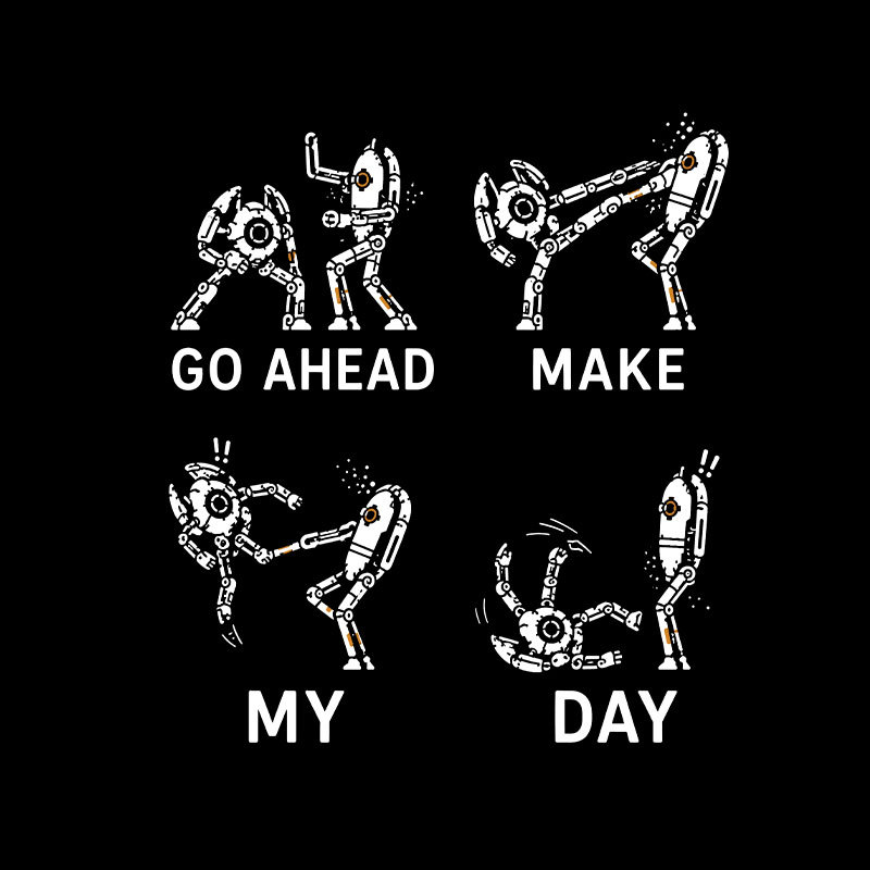 Go Ahead Make My Day Geek T-Shirt