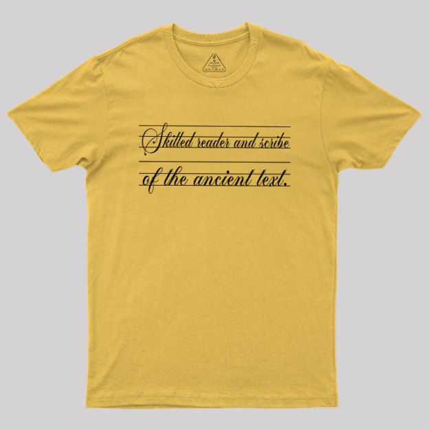 Ancient Scribe Geek T-Shirt