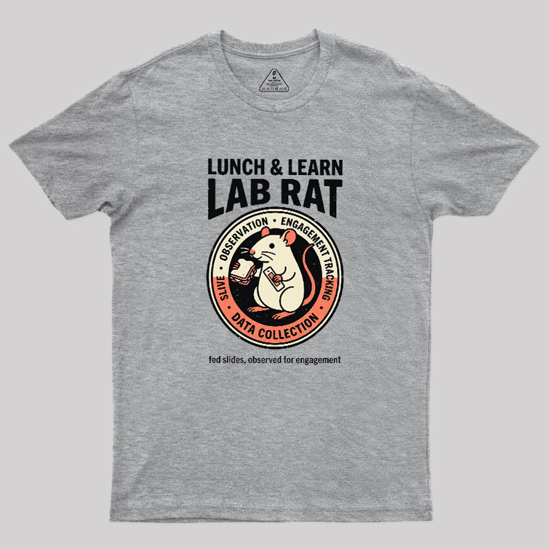 Lunch And Learn Lab Rat Geek T-Shirt