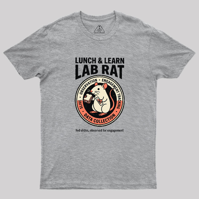 Lunch And Learn Lab Rat Geek T-Shirt