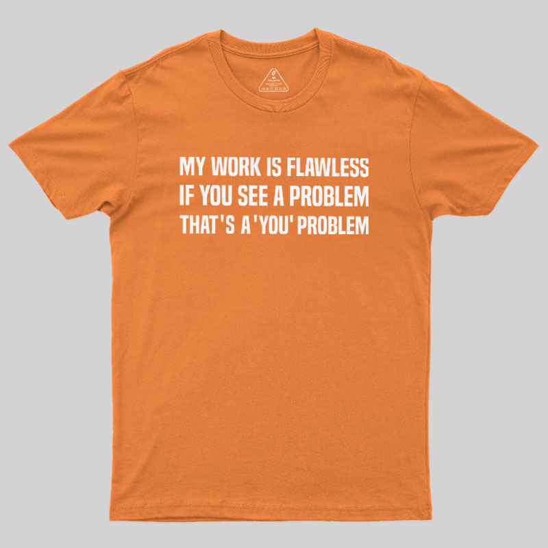 Flawless Logic Geek T-Shirt