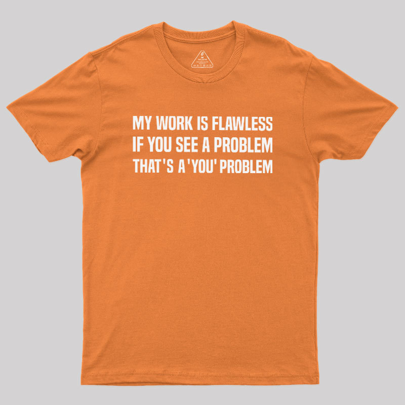 Flawless Logic Geek T-Shirt