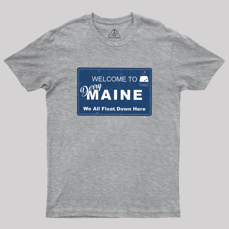 Welcome to Derry Maine Geek T-Shirt