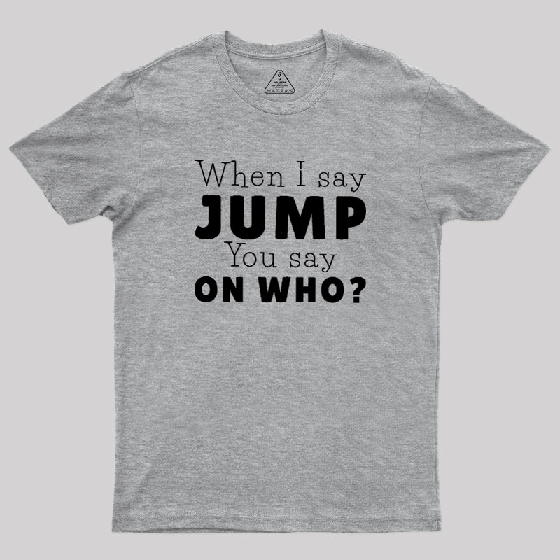 Jump Geek T-Shirt