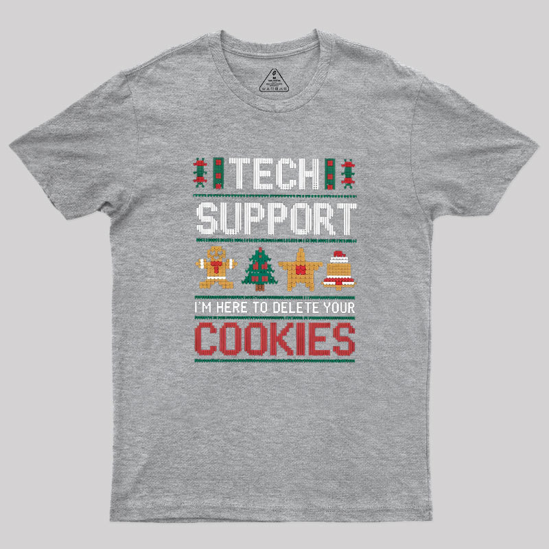 TECH SUPPORT Geek T-Shirt