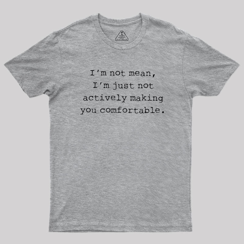 Mean Person Geek T-Shirt