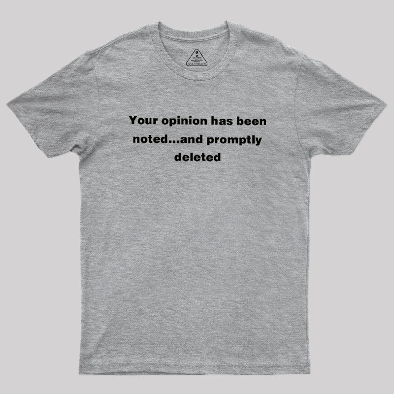 Promptly Deleted Geek T-Shirt