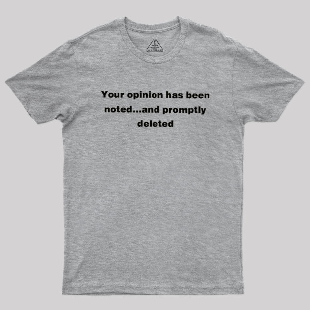 Promptly Deleted Geek T-Shirt