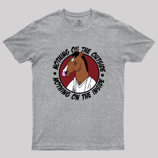 Nothing On The Outside Geek T-Shirt