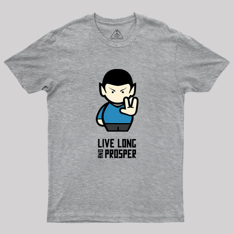 Live Long Geek T-Shirt