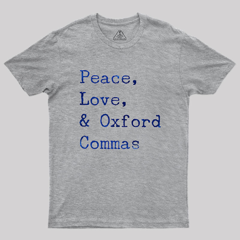 Peace Love And Oxford Geek T-Shirt
