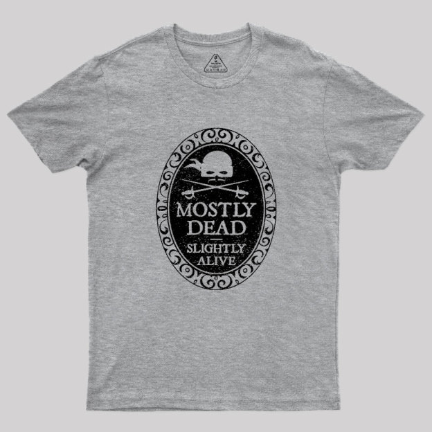 Mostly Dead Geek T-Shirt