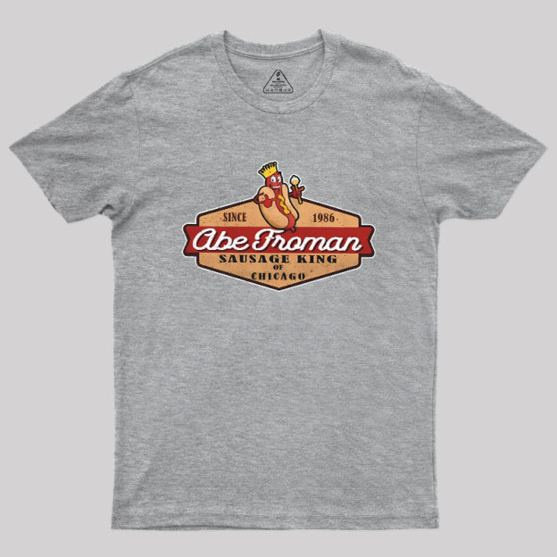 Abe Froman Sausage King Of Chicago Geek T-Shirt