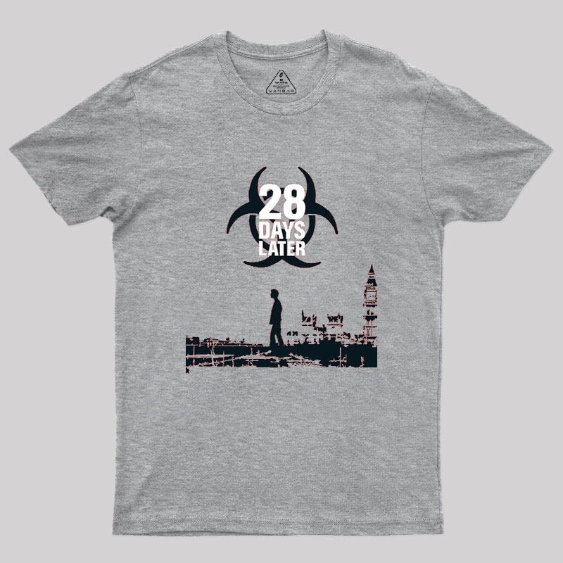 28 DAYS LATER Geek T-Shirt