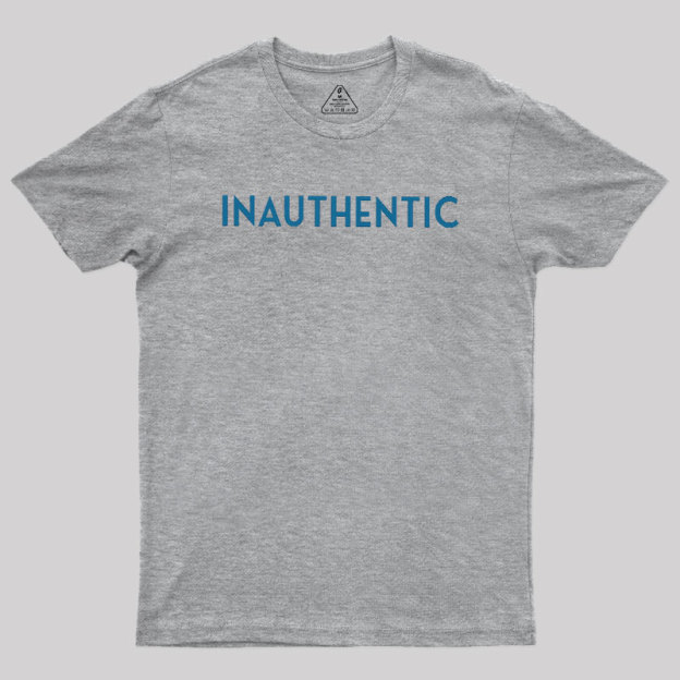 Inauthentic Geek T-Shirt