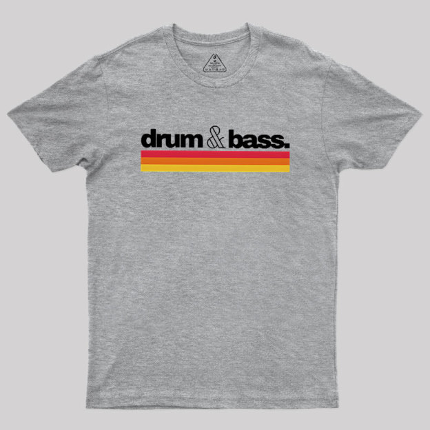 Drum Bass Geek T-Shirt