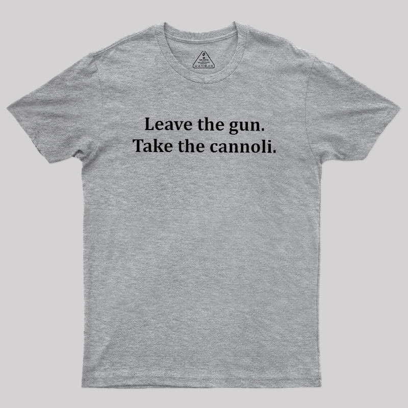 Take The Cannoli Geek T-Shirt