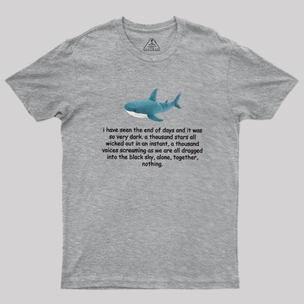 Shark Existentialism Geek T-Shirt