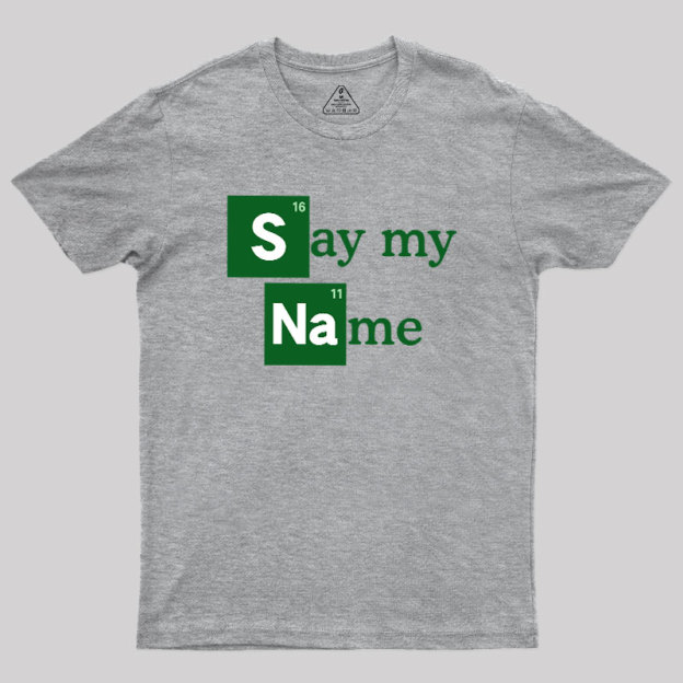Elemental Name Geek T-Shirt