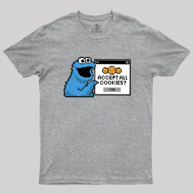 Accept All Cookies Geek T-Shirt