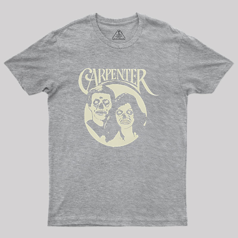 Carpenter They Live An Easy Listening Geek T-Shirt