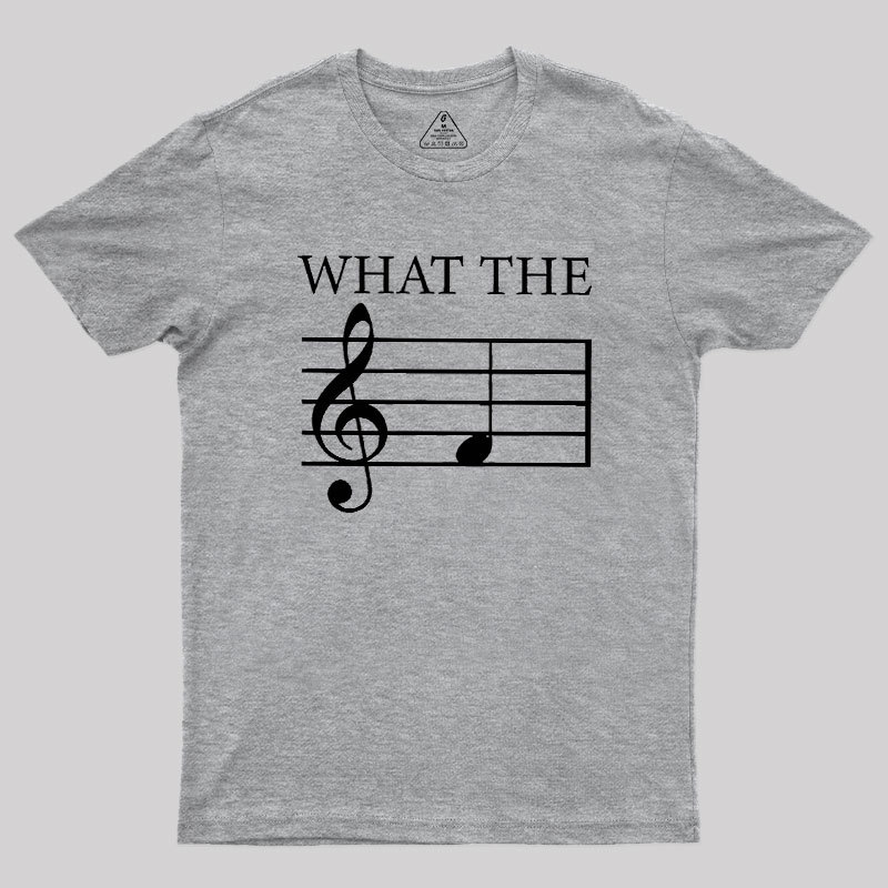 What the F (Treble) Geek T-Shirt