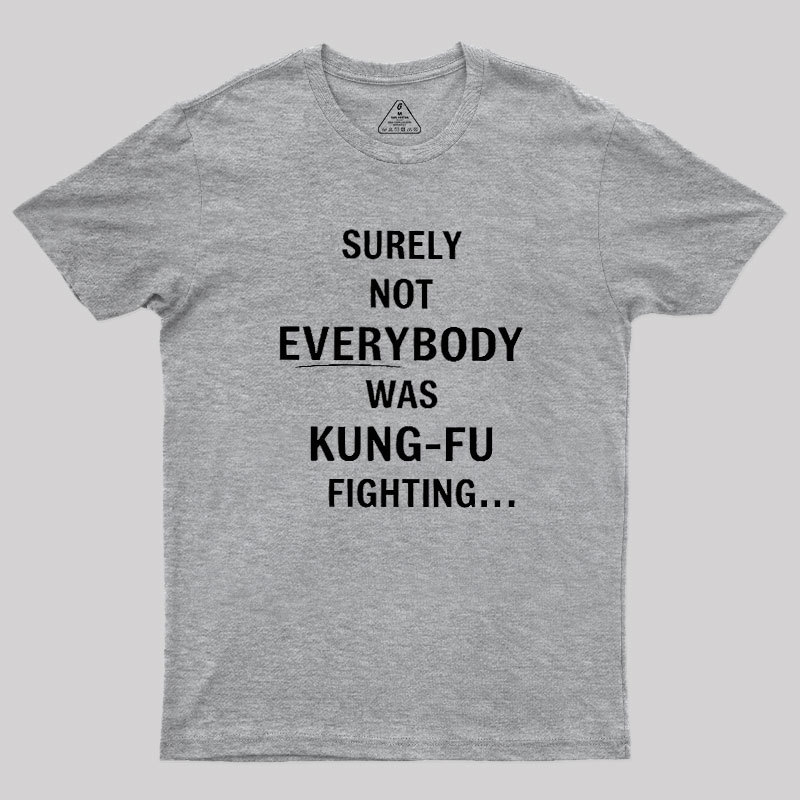 Kung-Fu Question Geek T-Shirt