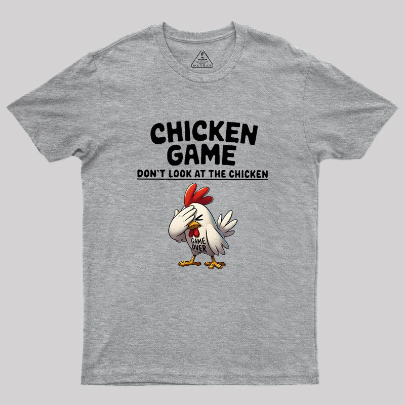 Chicken Game Geek T-Shirt