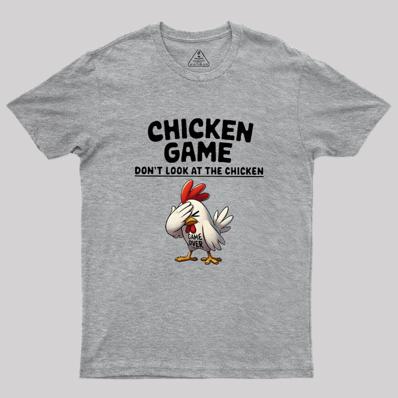 Chicken Game Geek T-Shirt