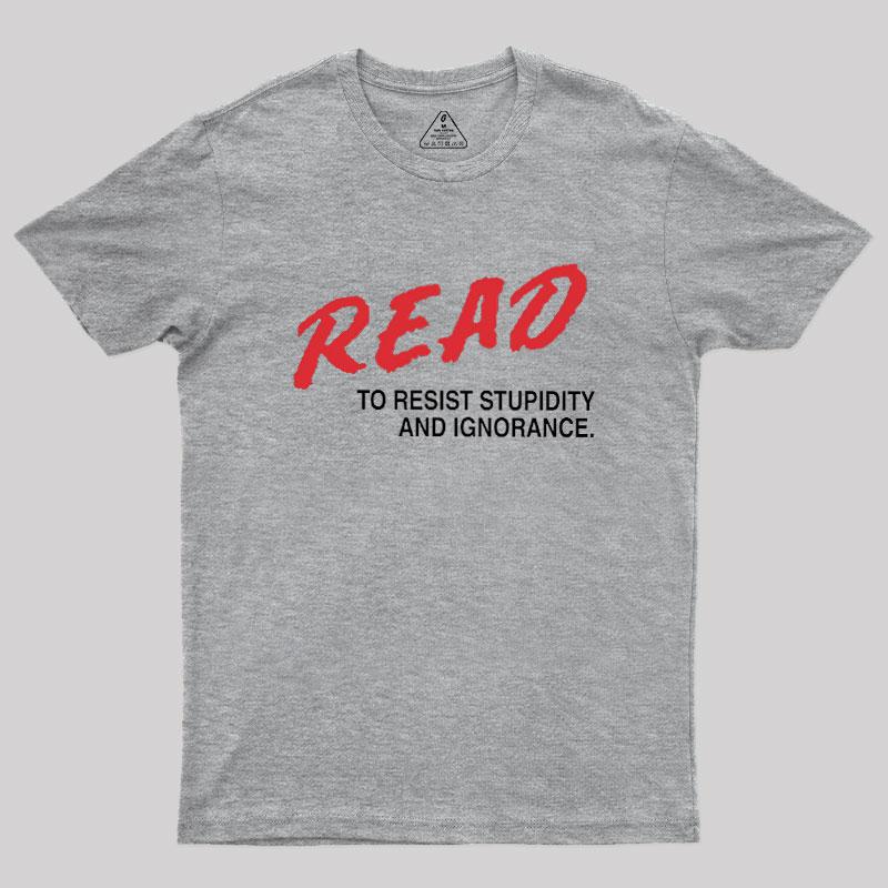 Read to Resist Geek T-Shirt