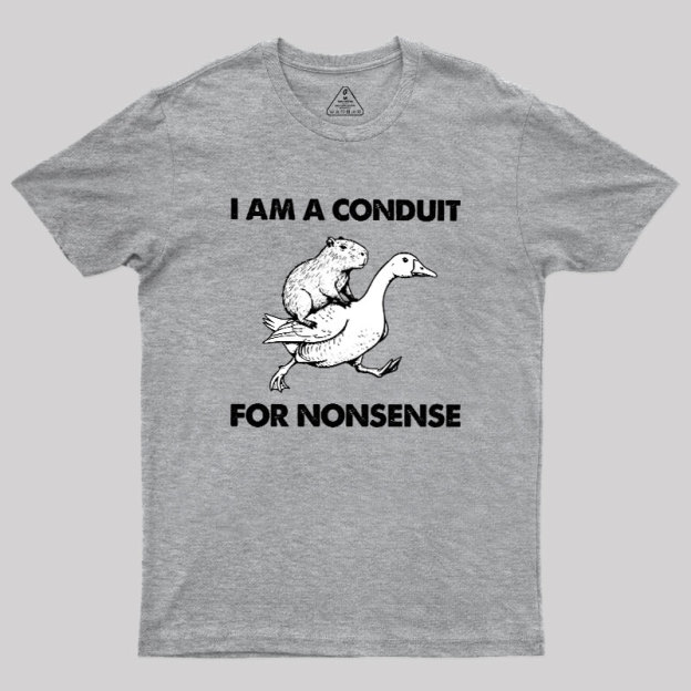 For Nonsense Geek T-Shirt