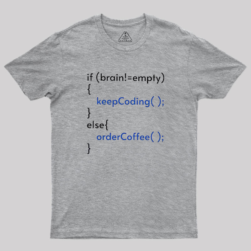 Keep Coding Geek T-Shirt