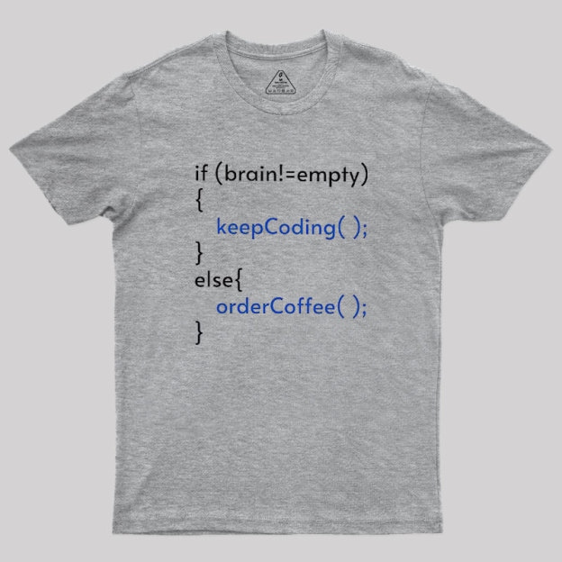 Keep Coding Geek T-Shirt