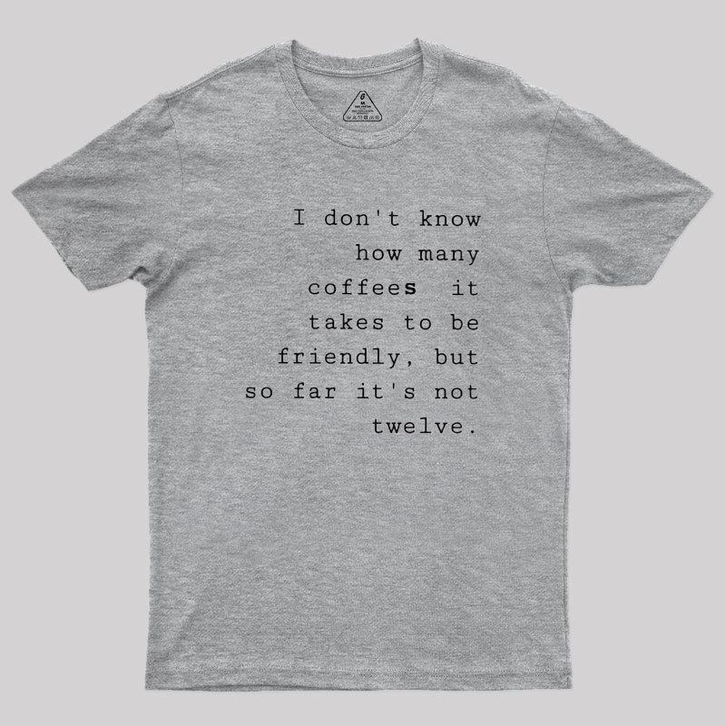 Coffee Demand Geek T-Shirt