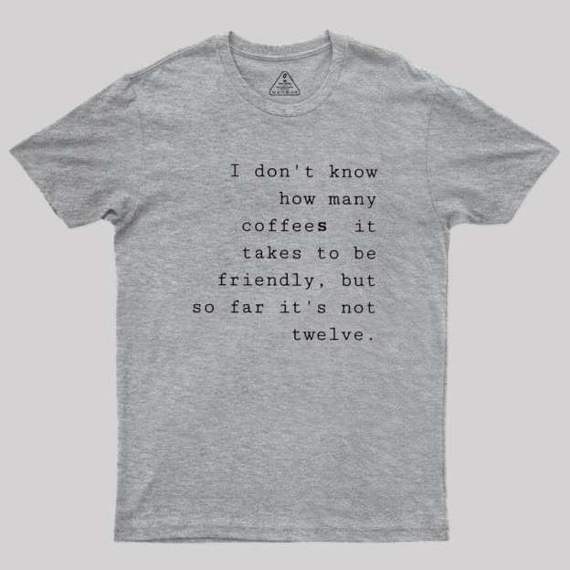Coffee Demand Geek T-Shirt