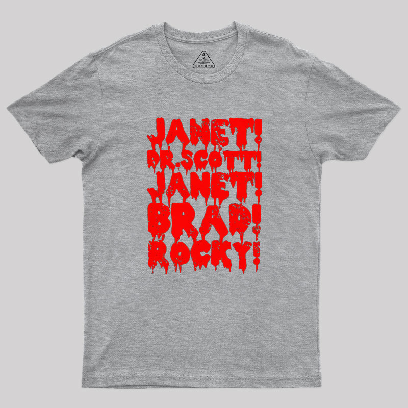 Janet! Dr. Scott! Janet! Brad!  Geek T-Shirt