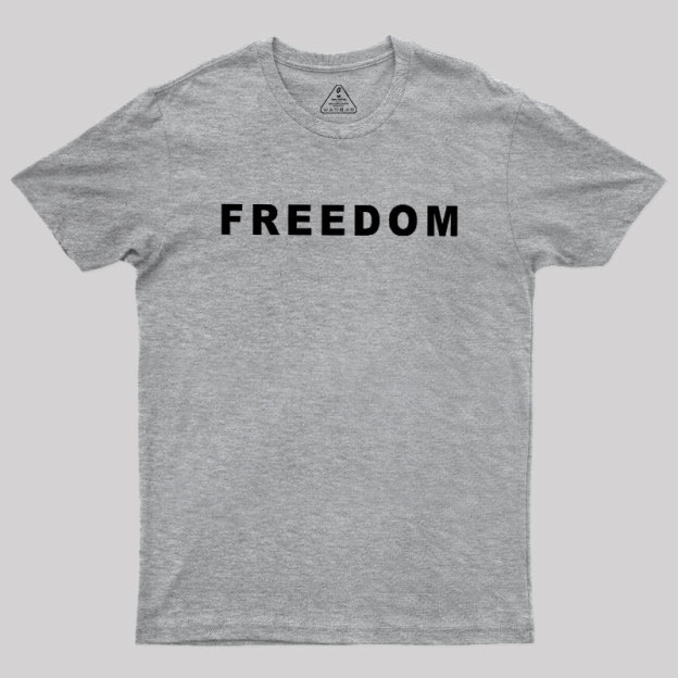 FREEDOM Geek T-Shirt