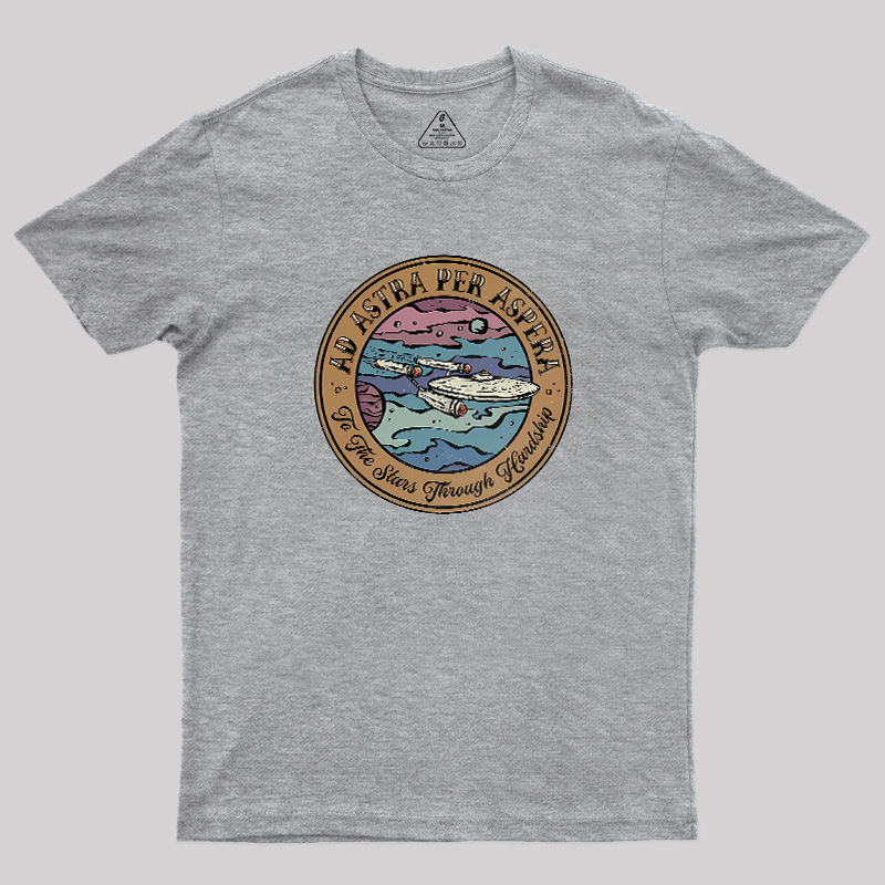 Ad Astra Per Aspera Geek T-Shirt