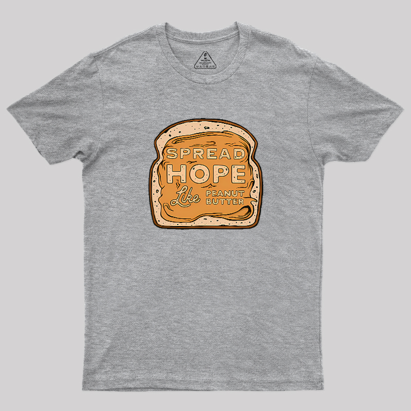 Spread Hope Geek T-Shirt